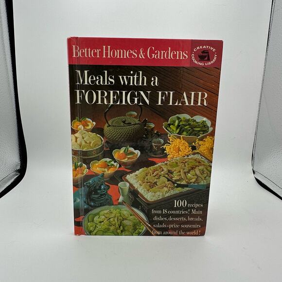 Vtg 1963 Better Homes and Gardens Hardcover Meals with a Foreign Flair Cookbook - Picture 2 of 7